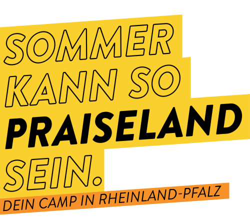 Dein Sommer, Deine Ferien, Dein Praiseland.